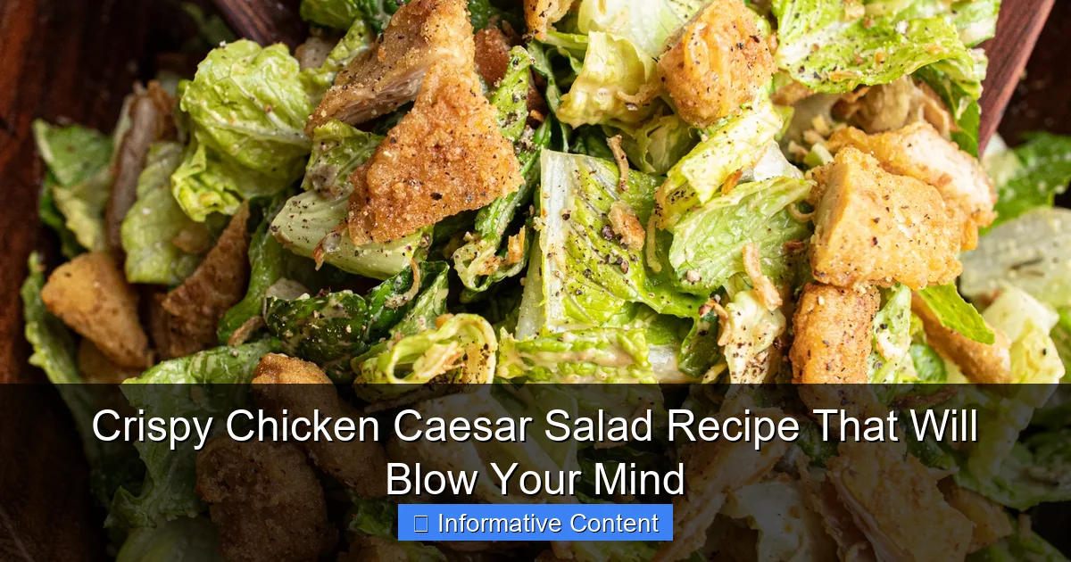 Crispy Chicken Caesar Salad Recipe That Will Blow Your Mind