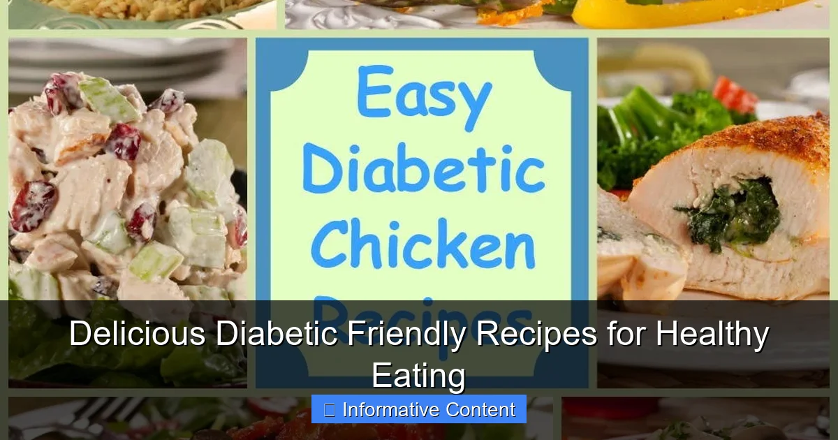 Delicious Diabetic Friendly Recipes for Healthy Eating