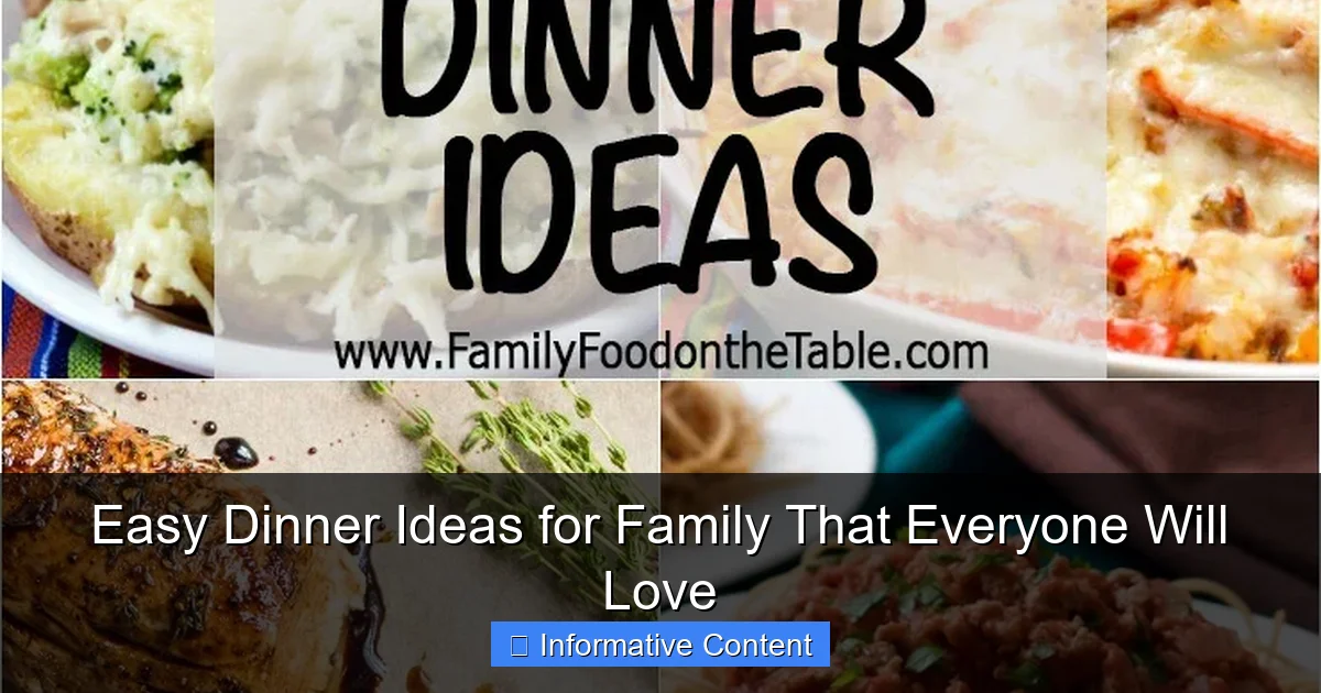 Easy Dinner Ideas for Family That Everyone Will Love