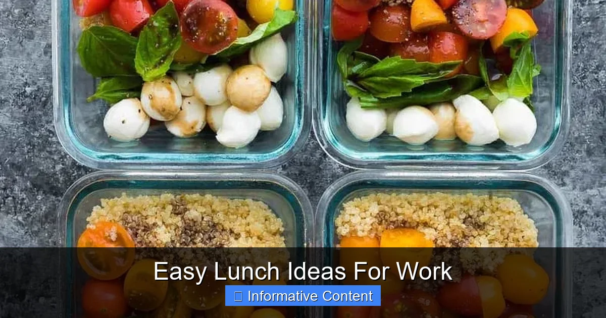 Easy Lunch Ideas For Work