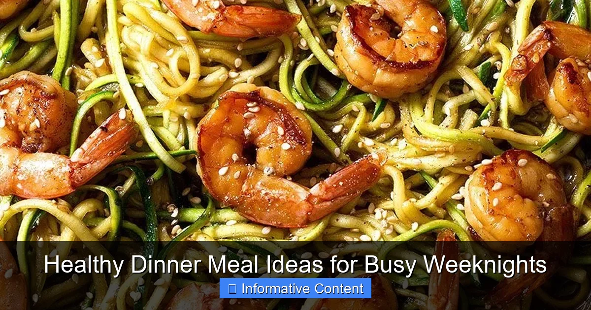 Healthy Dinner Meal Ideas for Busy Weeknights