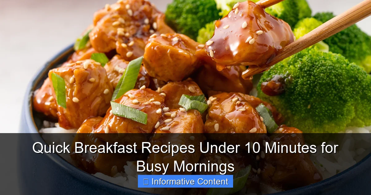 Quick Breakfast Recipes Under 10 Minutes for Busy Mornings