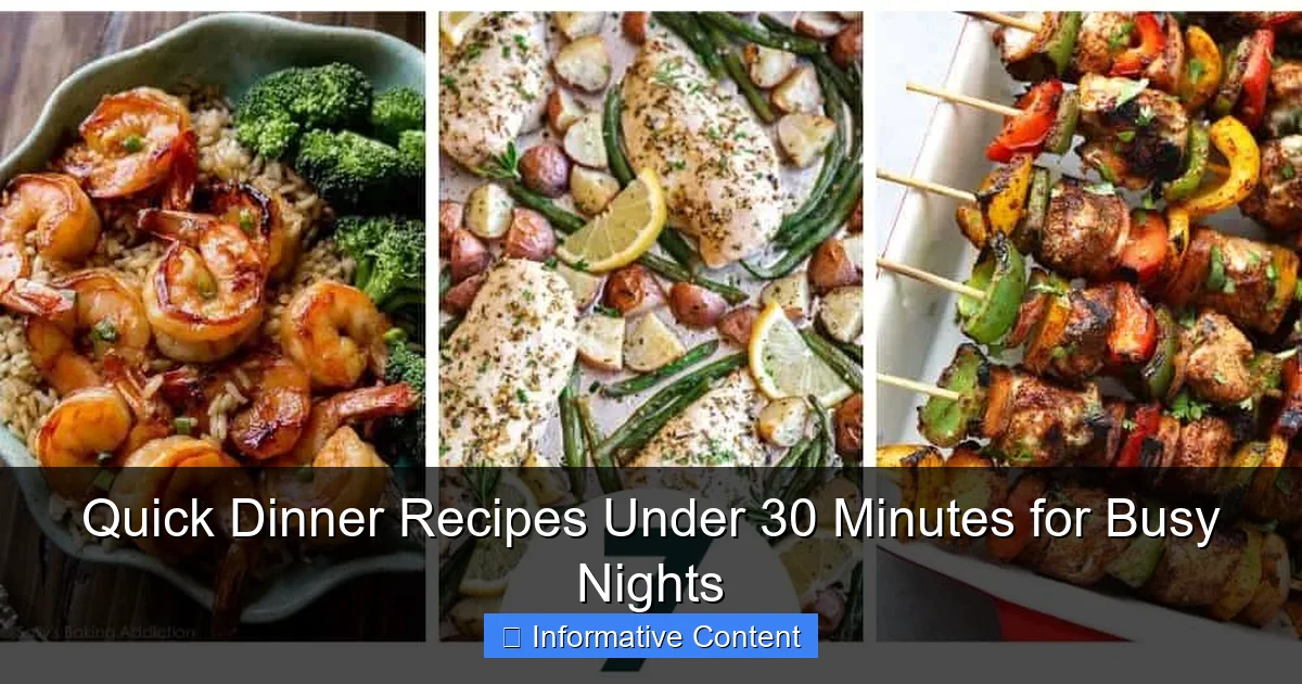 Quick Dinner Recipes Under 30 Minutes for Busy Nights